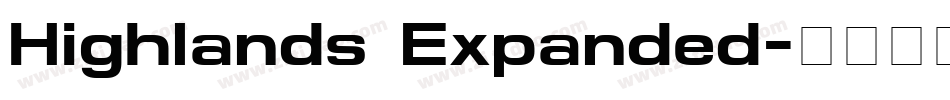 Highlands Expanded字体转换